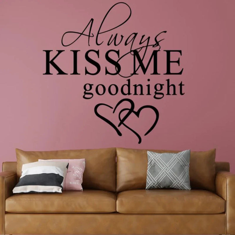 Modern Wall Sticker Always Kiss Me Goodnight Art Decor Wall Stickers Bedroom Removable Decals DIY Bedroom Quotes Decals