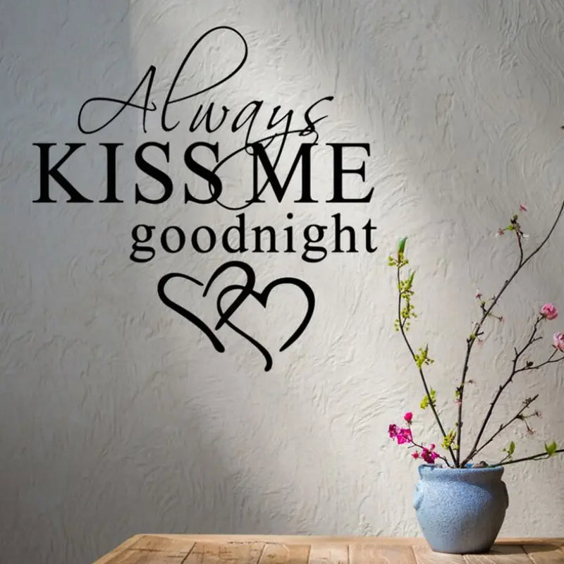 Modern Wall Sticker Always Kiss Me Goodnight Art Decor Wall Stickers Bedroom Removable Decals DIY Bedroom Quotes Decals